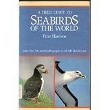 Field Guide to Seabirds of the World