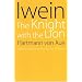 Iwein: The Knight with the Lion
