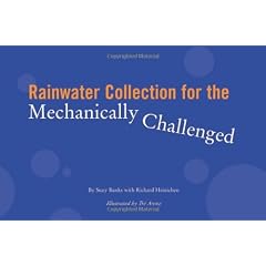 Rainwater Collection for the Mechanically Challenged