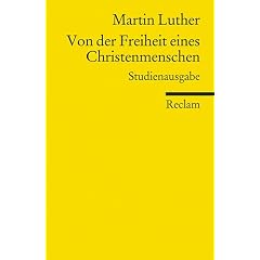 Von der Freiheit eines Christenmenschen: Studienausgabe