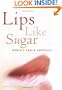 Lips Like Sugar: Women's Erotic Fantasies