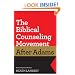 The Biblical Counseling Movement after Adams