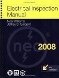 Electrical Inspection Manual with Checklists, 2008 Edition - 0763754307