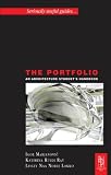 The Portfolio: An Architecture Student's Handbook (Architectural Students Handbooks)