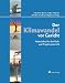 Bücher : Materialien für den Unterricht: Kopiervorlagen: Der Klimawandel vor Gericht; Materialien für den Fach- und Projektunterricht; mit CD-ROM