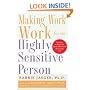 Making Work Work for the Highly Sensitive Person