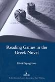 Reading games in the Greek novel