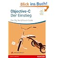 Objective-C - der Einstieg: Der Big Nerd Ranch-Guide (Apple Software)