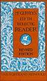McGuffey's Fifth Eclectic Reader (Revised Edition)