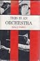 This Is an Orchestra