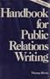 Handbook for Public Relations Writing