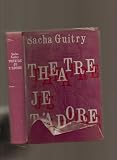 Produkt-Bild: Theatre Je T'Adore. Notes Et Croquis Au Fil De La Plume