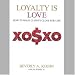 Loyalty is Love: How to Hold Clients Close for Life