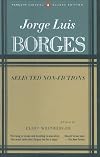 Borges: Selected Non-Fictions