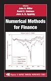 Numerical Methods for Finance (Chapman & Hall/Crc Financial Mathematics Series)