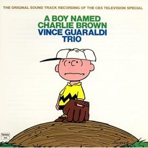 【クリックで詳細表示】チャーリー・ブラウン オリジナル・サウンドトラック