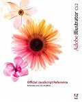 Adobe Illustrator CS2 Official JavaScript Reference (Visual Quickstart Guides)