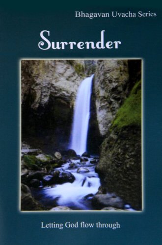 Surrender (Bhagawan Uvacha Volume 1 Book 7)