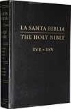 ESV Spanish English Parallel Bible: , Black (La Santa Biblia RVR The Holy Bible ESV): Hardcover, Black