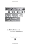 Transforming School Culture: How to Overcome Staff Division