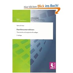 Familienunternehmen: Theoretische und empirische Grundlagen - 3. Auflage