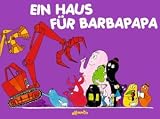 Ein Haus für Barbapapa