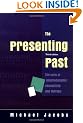 The Presenting Past: The core of psychodynamic counselling and therapy