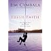 Fresh Faith: What Happens When Real Faith Ignites God's People