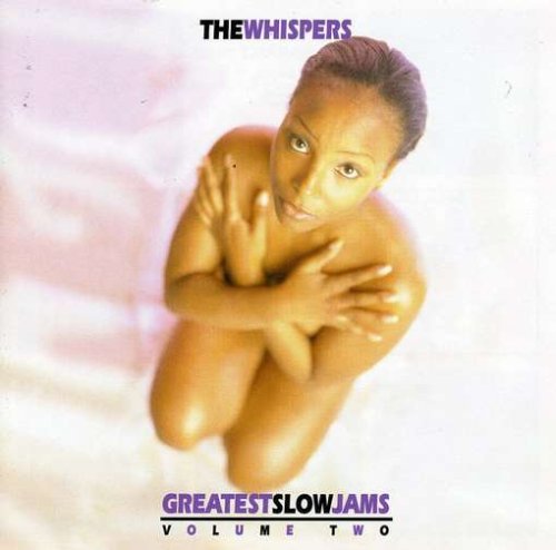 Whispers - Greatest Slow Jams, Vol. 2 - Zortam Music