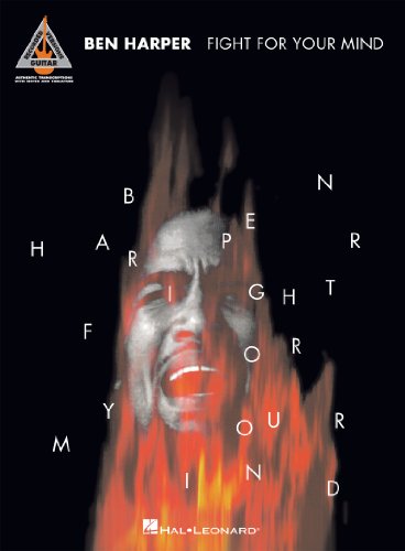 Ben Harper - Fight for Your Mind (Songbook) (Recorded Versions Guitar)