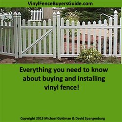 Vinyl Fence Buyers Guide