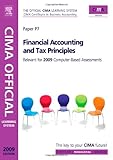 CIMA managerial level. Paper P7, Financial accounting and tax principles