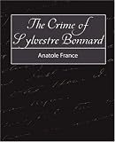 The Crime of Sylvestre Bonnard