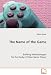 Books : The Name of the Game: Building Methodologies for the Study of Video Game Theory