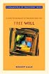 A Contemporary Introduction to Free Will