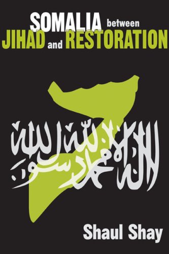 Somalia between Jihad and Restoration