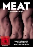 Meat - Lust auf Fleisch
