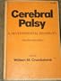 Cerebral Palsy: A Developmental Disability