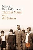 Thomas Mann und die Seinen