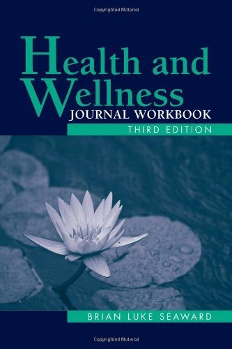 Health And Wellness Journal by Seaward, Brian Luke (2010) Paperback