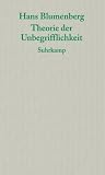 Theorie der Unbegrifflichkeit - Hans Blumenberg