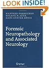 Forensic Neuropathology and Neurology