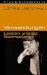 Verwandlungen: Lesben und die Wechseljahre