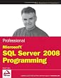 Professional Microsoft SQL Server 2008 Programming (Wrox Programmer to Programmer)