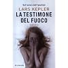 La testimone del fuoco