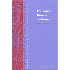 Population Dynamics of Senegal (Population Dynamics of Sub-Saharan Africa: A Series)