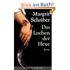 Das Lachen der Hexe: Roman
