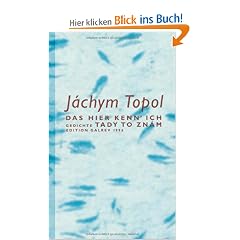 Das hier kenn' ich /Tady to Zn�m: Gedichte, zweisprachig