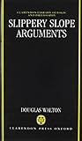 Slippery slope arguments