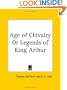 Age of Chivalry Or Legends of King Arthur